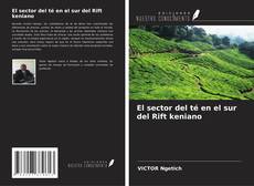 El sector del té en el sur del Rift keniano kitap kapağı