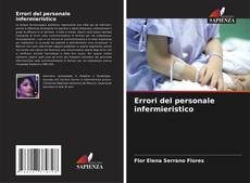 Bookcover of Errori del personale infermieristico