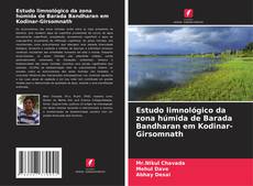 Copertina di Estudo limnológico da zona húmida de Barada Bandharan em Kodinar-Girsomnath