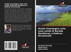 Capa do livro de Studio limnologico sulla zona umida di Barada Bandharan a Kodinar-Girsomnath 