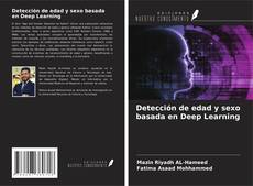 Detección de edad y sexo basada en Deep Learning kitap kapağı