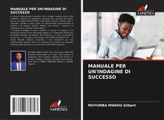 Buchcover von MANUALE PER UN'INDAGINE DI SUCCESSO