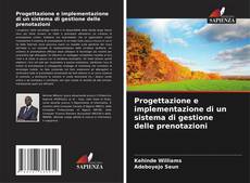 Buchcover von Progettazione e implementazione di un sistema di gestione delle prenotazioni