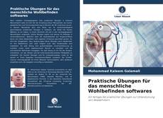 Bookcover of Praktische Übungen für das menschliche Wohlbefinden softwares