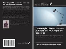 Buchcover von Tecnología LED en las vías públicas del municipio de Cedro-Ce