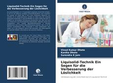 Buchcover von Liquisolid-Technik Ein Segen für die Verbesserung der Löslichkeit