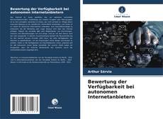 Buchcover von Bewertung der Verfügbarkeit bei autonomen Internetanbietern