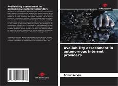 Capa do livro de Availability assessment in autonomous internet providers 