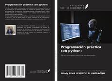 Bookcover of Programación práctica con python: