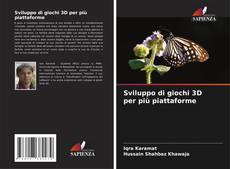 Bookcover of Sviluppo di giochi 3D per più piattaforme