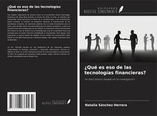 Buchcover von ¿Qué es eso de las tecnologías financieras?