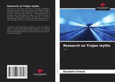 Couverture de Research on Trojan myths