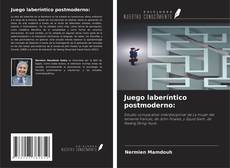 Buchcover von Juego laberíntico postmoderno: