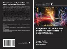 Capa do livro de Programación en Python: Primeros pasos hacia la automatización 