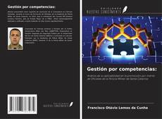 Bookcover of Gestión por competencias: