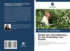 Buchcover von Modell der Schreibphasen für die Produktion von Texten