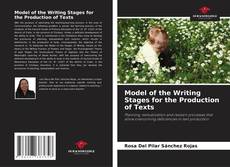 Copertina di Model of the Writing Stages for the Production of Texts