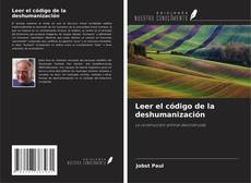 Buchcover von Leer el código de la deshumanización