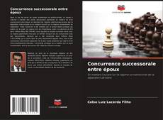 Bookcover of Concurrence successorale entre époux