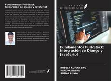 Fundamentos Full-Stack: Integración de Django y JavaScript kitap kapağı