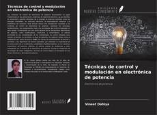 Buchcover von Técnicas de control y modulación en electrónica de potencia