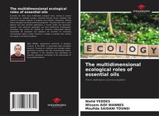 Capa do livro de The multidimensional ecological roles of essential oils 