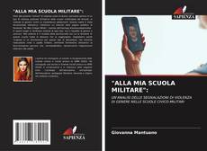 "ALLA MIA SCUOLA MILITARE":的封面