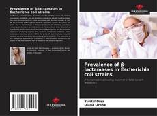 Buchcover von Prevalence of β-lactamases in Escherichia coli strains