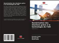 Buchcover von Numérisation des élections grâce à la technologie de l'IdO