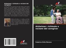 Portada del libro de Alzheimer: richieste e reclami del caregiver