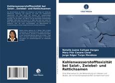 Bookcover of Kohlenwasserstofftoxizität bei Salat-, Zwiebel- und Rettichsamen