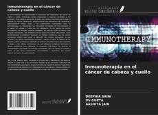 Portada del libro de Inmunoterapia en el cáncer de cabeza y cuello