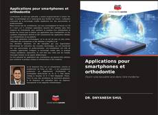 Buchcover von Applications pour smartphones et orthodontie