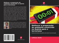 Borítókép a  Melhorar a preparação do ambiente construído no Quénia para o terrorismo - hoz