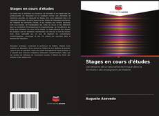 Bookcover of Stages en cours d'études