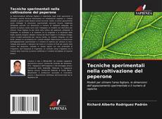 Bookcover of Tecniche sperimentali nella coltivazione del peperone