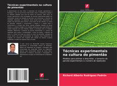 Buchcover von Técnicas experimentais na cultura do pimentão