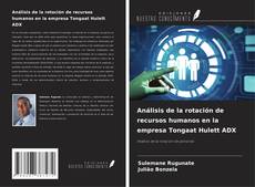 Bookcover of Análisis de la rotación de recursos humanos en la empresa Tongaat Hulett ADX