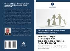 Portada del libro de Monnerat Saga: Genealogie der brasilianischen Familie Koller Monnerat