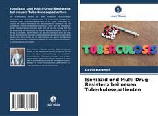 Portada del libro de Isoniazid und Multi-Drug-Resistenz bei neuen Tuberkulosepatienten