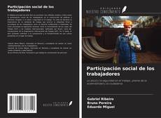 Copertina di Participación social de los trabajadores