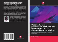 Capa do livro de Desenvolvimento profissional contínuo dos professores de Contabilidade na Nigéria 