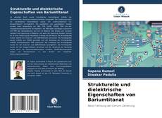 Buchcover von Strukturelle und dielektrische Eigenschaften von Bariumtitanat