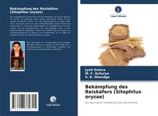 Portada del libro de Bekämpfung des Reiskäfers (Sitophilus oryzae)