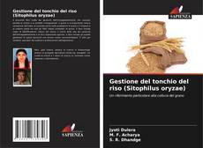 Bookcover of Gestione del tonchio del riso (Sitophilus oryzae)