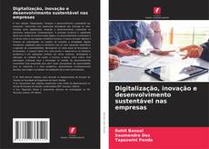 Copertina di Digitalização, inovação e desenvolvimento sustentável nas empresas
