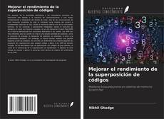 Buchcover von Mejorar el rendimiento de la superposición de códigos