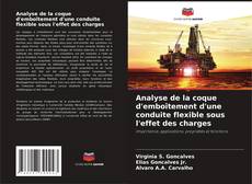 Bookcover of Analyse de la coque d'emboîtement d'une conduite flexible sous l'effet des charges