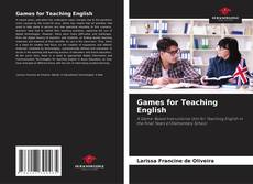 Games for Teaching English的封面