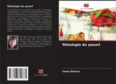 Capa do livro de Rhéologie du yaourt 